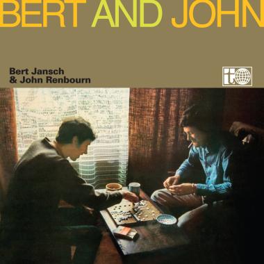 Bert Jansch and John Renbourn -  Bert and John